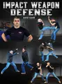 Impact Weapon Defense by David Kahn image 1