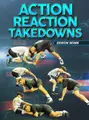 Action Reaction Takedowns by Deron Winn image 1