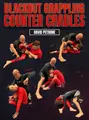 Blackout Grappling Counter Cradles by David Petrone image 1