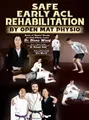 Safe Early ACL Rehabilitation by Open Mat Physio image 1
