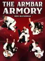 The Armbar Armory by Drew Weatherhead image 1
