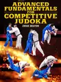 Advanced Fundamentals for Competitive Judoka by Ewan Beaton image 1