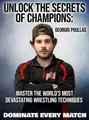 Unlock the Secrets of Champions: Master the World’s Most Devastating Wrestling Techniques – Dominate Every Match by Georgio Poullas image 1