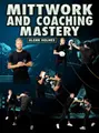 Mittwork and Coaching Mastery by Glenn Holmes image 1
