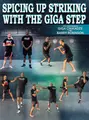 Spicing Up Striking With The Giga Step by Giga Chikadze and Barry Robinson image 1