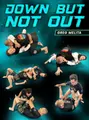 Down But Not Out by Greg Melita image 1