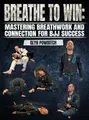 Breathe to Win by Glyn Powditch image 1