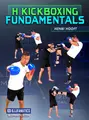 H Kick Boxing Fundamentals by Henri Hooft image 1