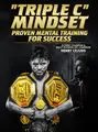 Triple C Mindset by Henry Cejudo image 1
