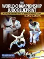 The World Championship Judo Blueprint by Ilias Iliadis image 1