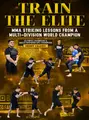 Train The Elite by Henry Cejudo image 1