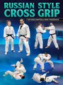 Russian Style Cross Grip by Ivo Dos Santos & Nina Maddocks image 1