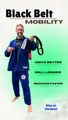 Black Belt Mobility by Jared Welman image 1