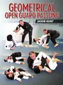 Geometrical Open Guard Passing by Jason Hunt image 1