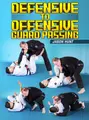 Defensive To Offensive Guard Passing by Jason Hunt image 1