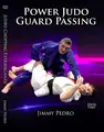 The Power Judo Guard Passing by Jimmy Pedro image 1