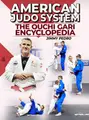 American Judo System: The Ouchi Gari Encyclopedia by Jimmy Pedro & Travis Stevens image 1