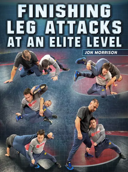 Finishing Leg attacks At An Elite Level by Jon Morrison