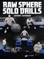 Raw Sphere Solo Drills by Johnny Johnson image 1