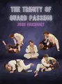 The Trinity of Guard Passing by Josh Mckinney image 1