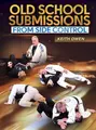 Old School Submissions from Side Control by Keith Owen image 1