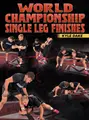 World Championship Single Leg Finishes by Kyle Dake image 1