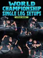 World Championship Single Leg Setups by Kyle Dake image 1