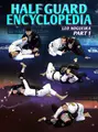 Half Guard Encyclopedia by Leonardo Nogueira image 1