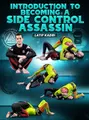 Introduction To Becoming A Side Control Assassin by Latif Kadri image 1