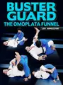 Buster Guard The Omoplata Funnel by Lou Armezzani image 1