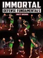Immortal Defense Fundamentals by Matt Brown image 1