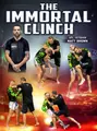 The Immortal Clinch by Matt Brown image 1