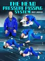 The Head Pressure Passing System by Matt Jubera image 1