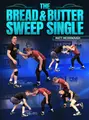 The Bread & Butter Sweep Single by Matt McDonough image 1