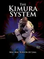 The Kimura System by Robson "Mau-Mau" Lima image 1