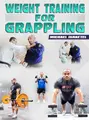 Weight Training For Grappling by Michael Israetel image 1