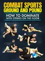 Combat Sports Ground and Pound by Mick Hall image 1