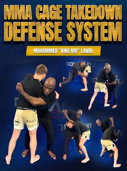 MMA Cage Takedown Defense System by Muhammed "King Mo" Lawal
