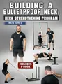 Building a Bulletproof Neck: Neck Strengthening Program by Nate Jones image 1