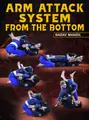 Arm Attack System From The Bottom by Nadav Mandil image 1