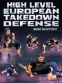 High Level European Takedown Defense by Nazar Kulchytsky image 1