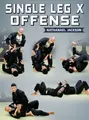 Single Leg X Offense by Nathaniel Jackson image 1