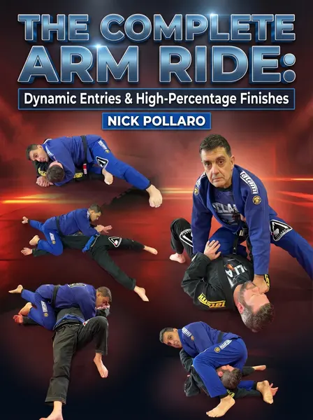 The Complete Arm Ride by Nick Polloro