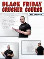 Black Friday Crusher Course by Nick Castiglia image 1