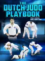 The Dutch Judo Playbook by Noel Van't End image 1