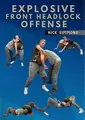 Explosive Front Headlock Offense by Nick Simmons image 1