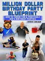 Million Dollar Birthday Party Blueprint by Patrick Cooligan image 1