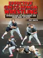 Effective Greco Roman Wrestling by Pat Smith image 1