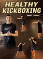 Healthy Kickboxing by Pavel Trusov image 1