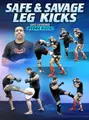 Safe And Savage Leg Kicks by Pedro Rizzo image 1